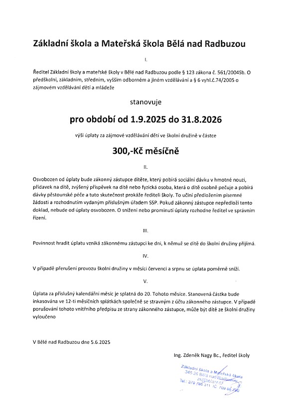 Výše úplaty za zájmové vzdělávání dětí ve školní družině pro období od 1.9.2025 do 31.8.2026. 
